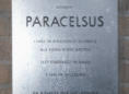Ansicht Gedenktafel Paracelsus, eigtl. Philippus Aureolus …