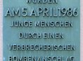 Ansicht Gedenktafel Diskothek La Belle - Anschlag