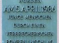 Ansicht Gedenktafel Diskothek La Belle - Anschlag