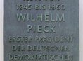 Ansicht Gedenktafel Wilhelm Pieck