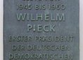 Ansicht Gedenktafel Wilhelm Pieck