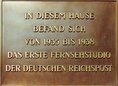 Ansicht Gedenktafel Erstes Fernsehstudio der deutschen …