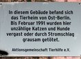 Ansicht Gedenktafel Tierheim von Ost-Berlin